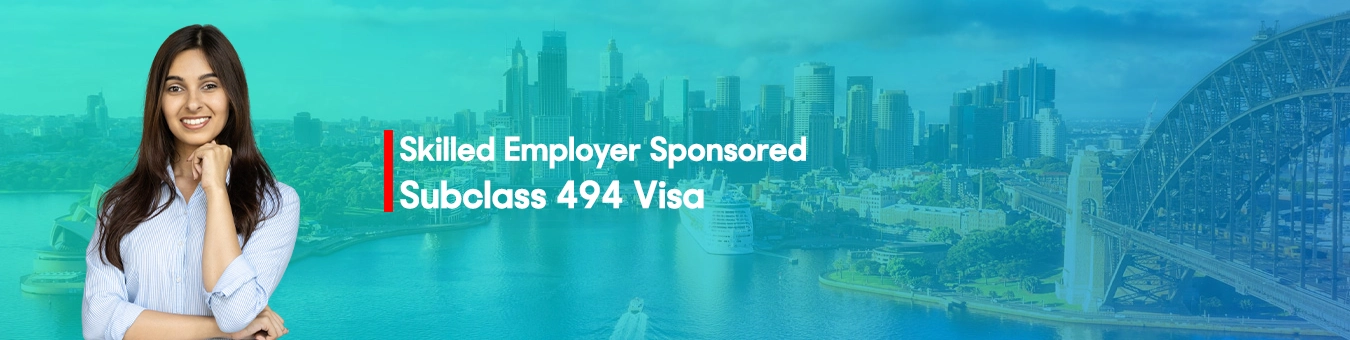 Skilled Employer Sponsored subclass 494