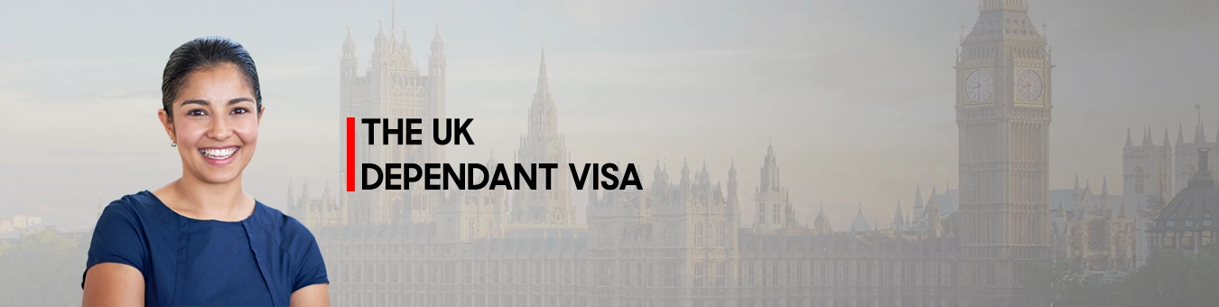 UK DEPENDENT VISA