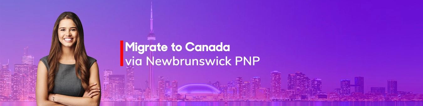 New Brunswick Provincial Nominee Program