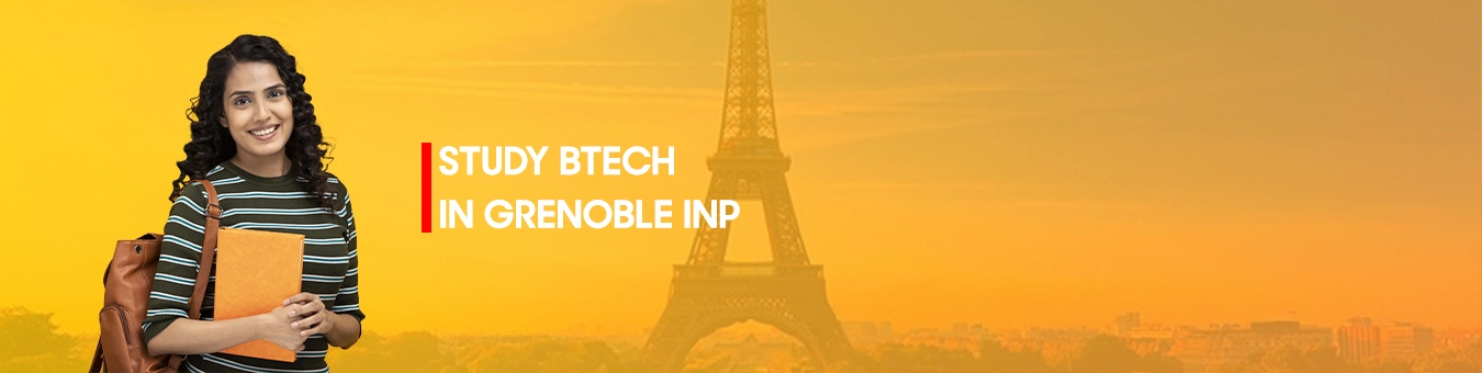 Study BTech in Grenoble INP