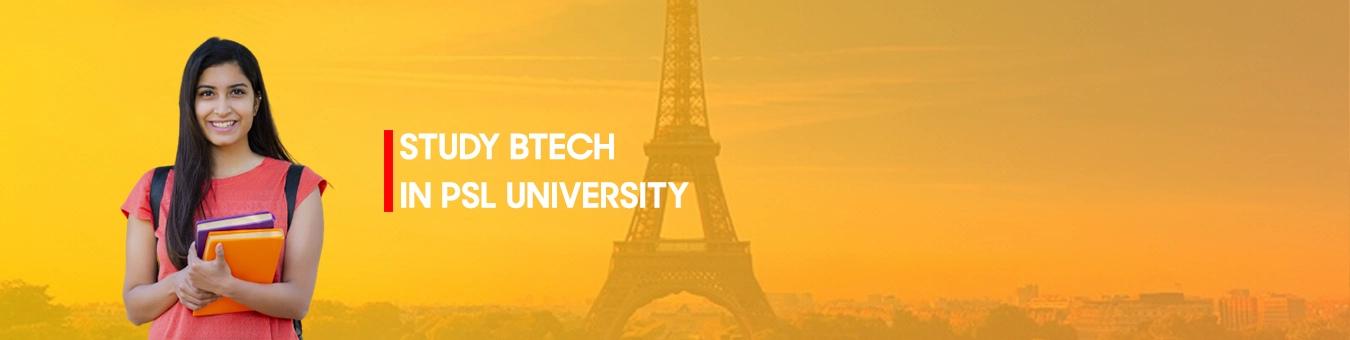Study BTech at PSL University