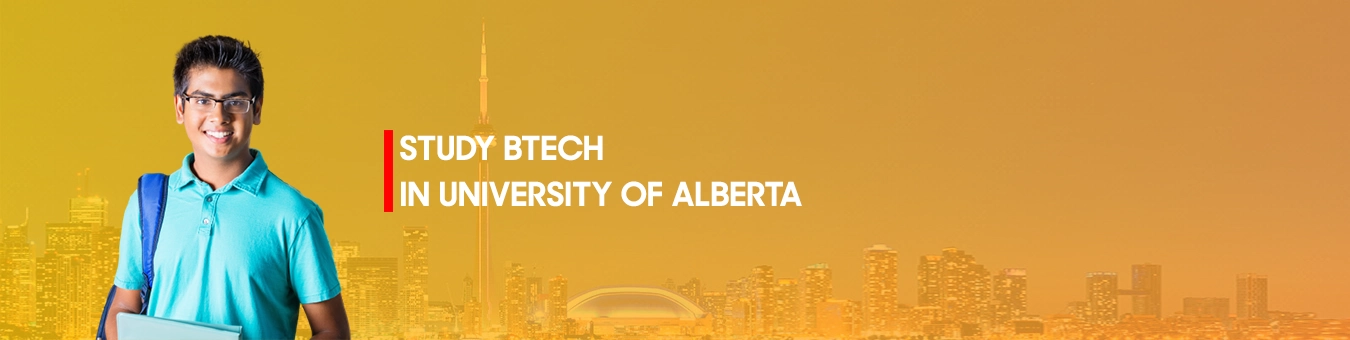 Study BTech in University of Alberta