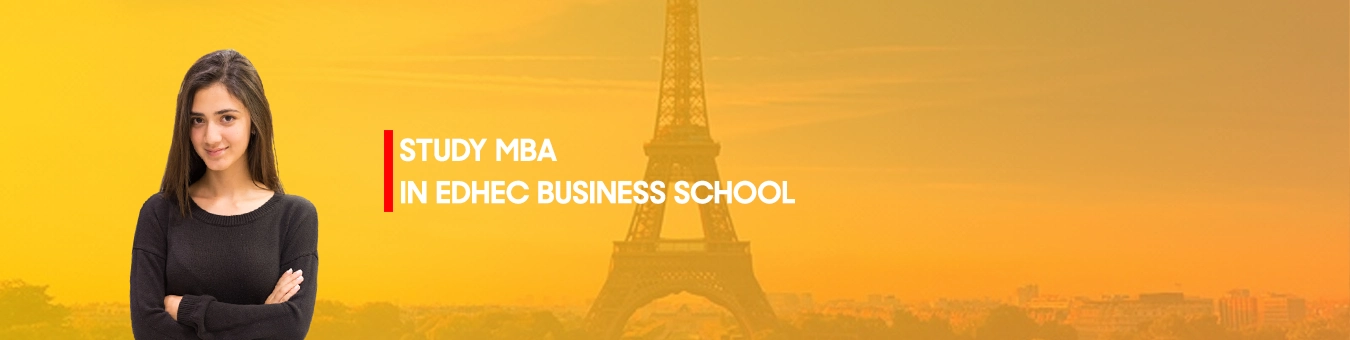 Etudier MBA à l'Edhec Business School