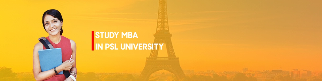 Study MBA in PSL University