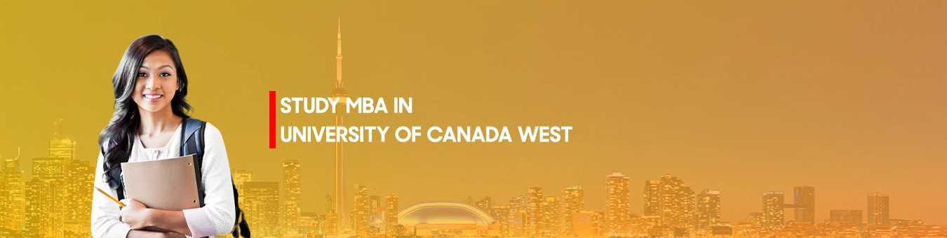 यूनिवर्सिटी ऑफ कनाडा वेस्ट में एमबीए की पढ़ाई करें