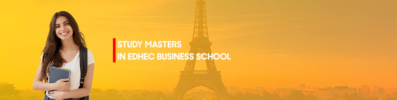 Study Masters in Edhec Business School