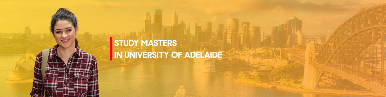 Study Masters in University of Adelaide