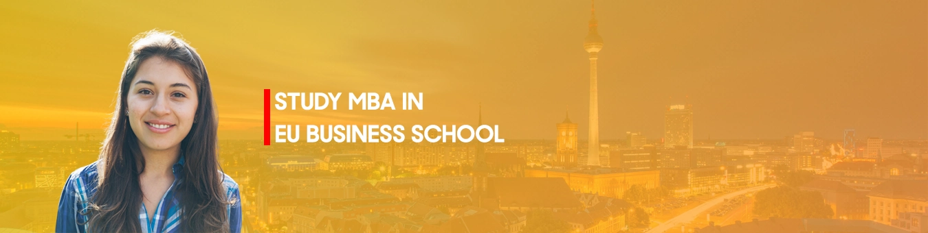 Study MBA in EU Business School