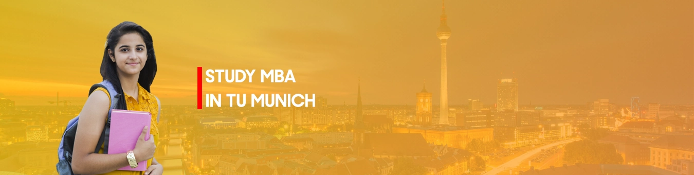 Study MBA in Technical University of Munich
