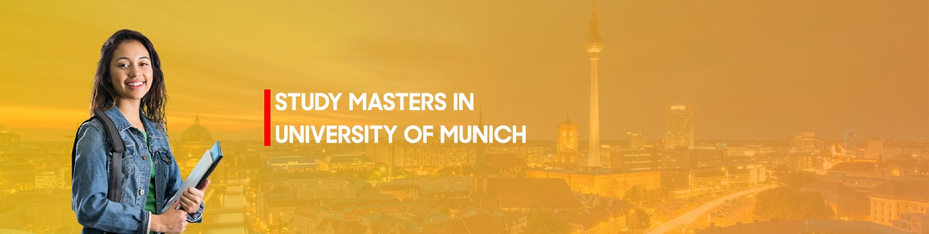 Study Masters in University of Munich
