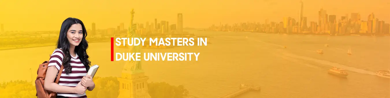 study  Masters in Duke University