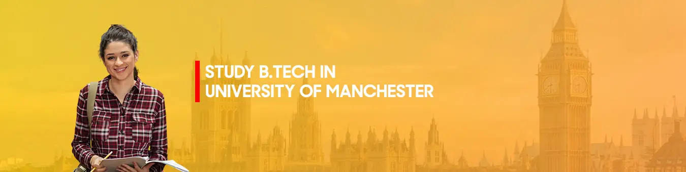 studeer b.tech aan de Universiteit van Manchester