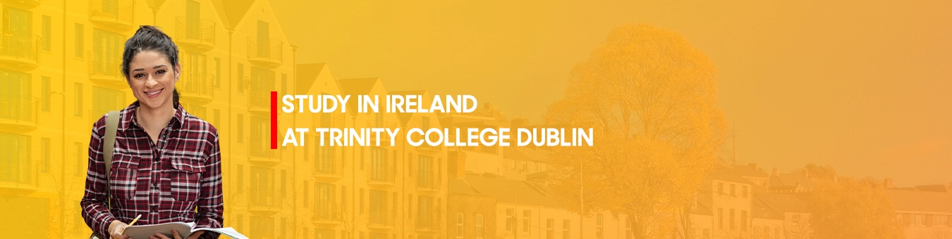 Study in Ireland at Trinity College