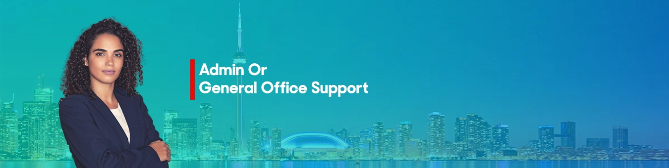 Admin Or General Office Support