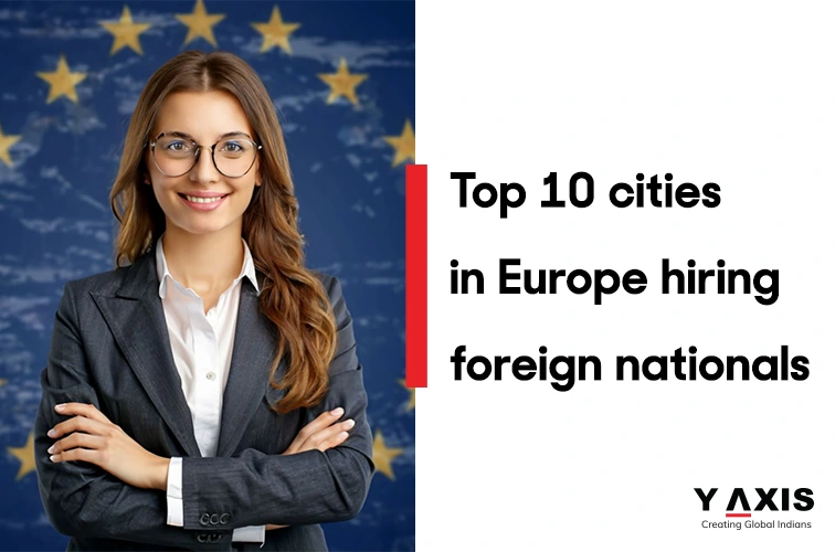 Top 10 easiest cities in Europe for employment