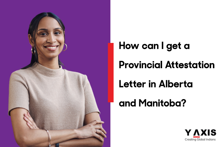How international students get a Provincial Attestation Letter in Alberta and Manitoba?